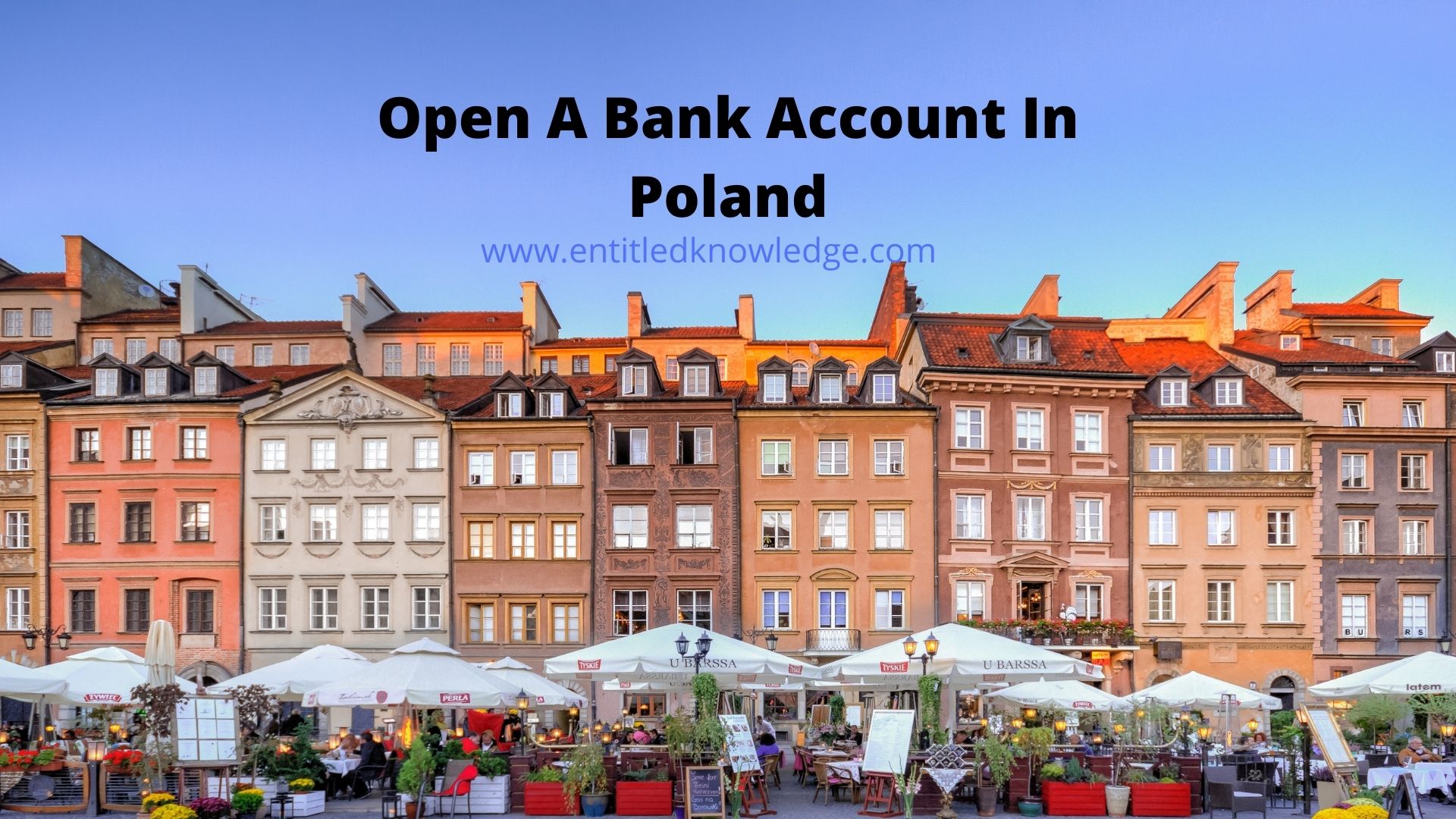 Open A Bank Account In Poland
