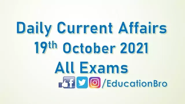 daily-current-affairs-19th-october-2021-for-all-government-examinations