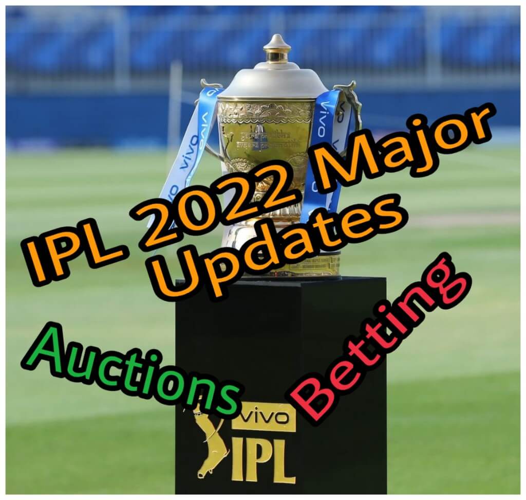 Date auction ipl mega 2022 Vivo Ipl