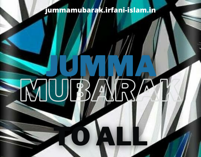 jumma_mubarak_Photos_irfani_islam.in