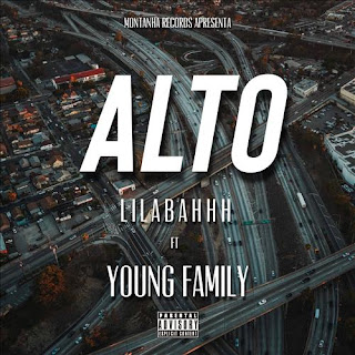 Lilabahhh feat. Young Family – Alto (2022) download mp3