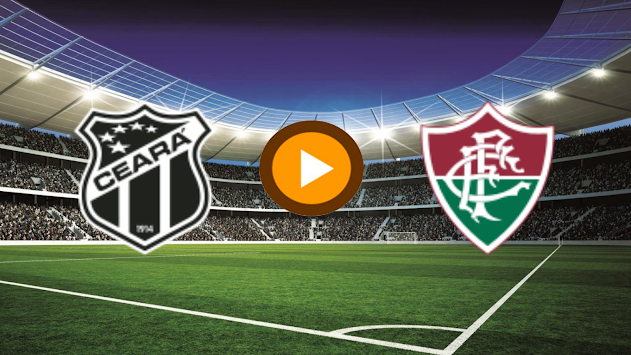 Jogo Ceará X Fluminense ao vivo