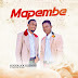 AUDIO: Goodluck Gozbert Ft. Mfalme Alain – Mapembe