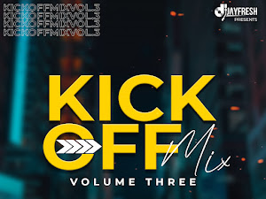 [DJ MIX] Dj Jayfresh - Kick Off Mix Vol.3