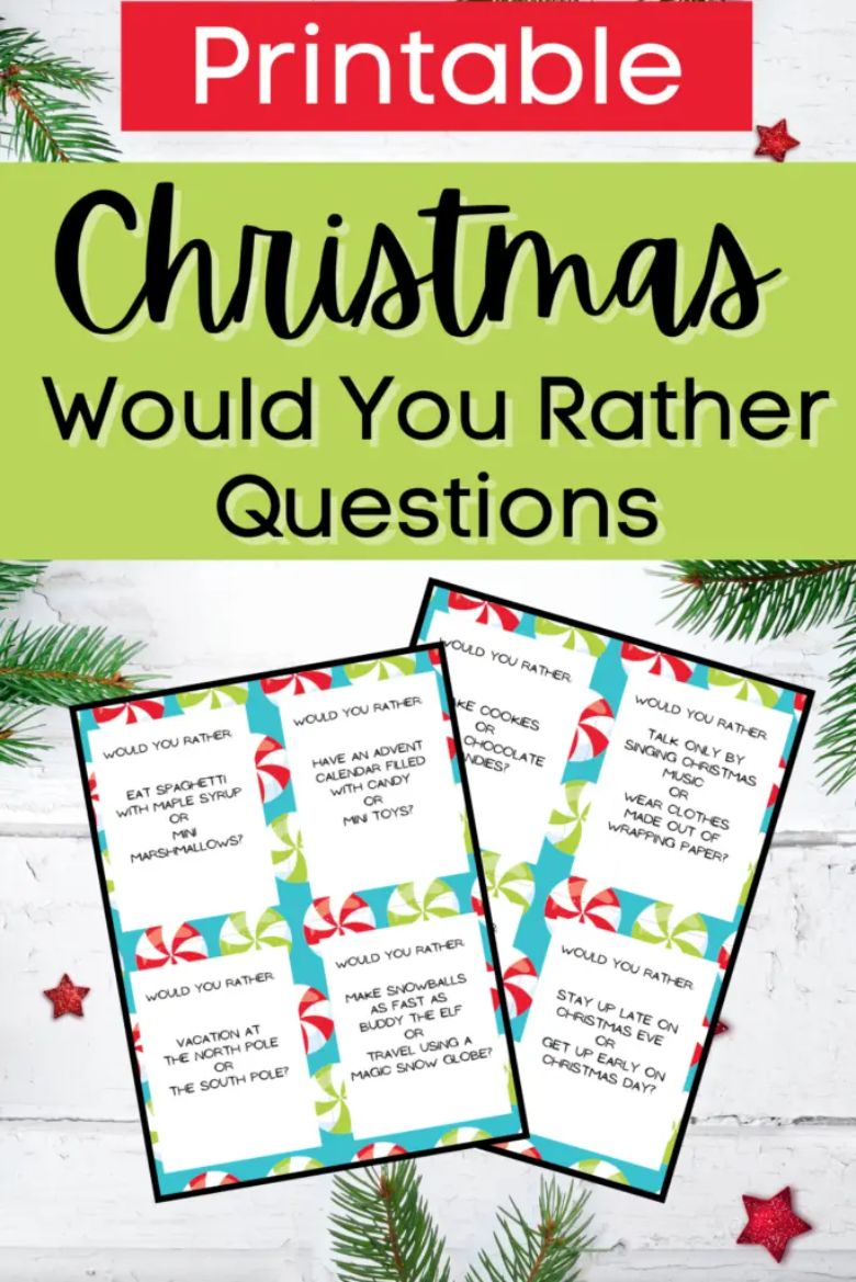 Christmas would you rather printables