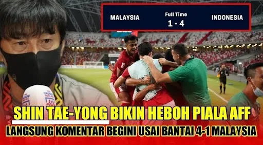Timnas Indonesia menunjukkan mental juara saat membantai Malaysia  Kalimat Ajaib Shin Tae Yong yang Bikin Timnas Indonesia Bantai Malaysia dan Melaju ke Semi Final AFF 2020