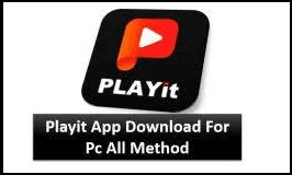 PLAYit APK Old Version