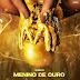 MDO (Menino de Ouro) – Química