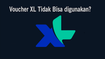 Voucher XL Tidak Bisa Digunakan?