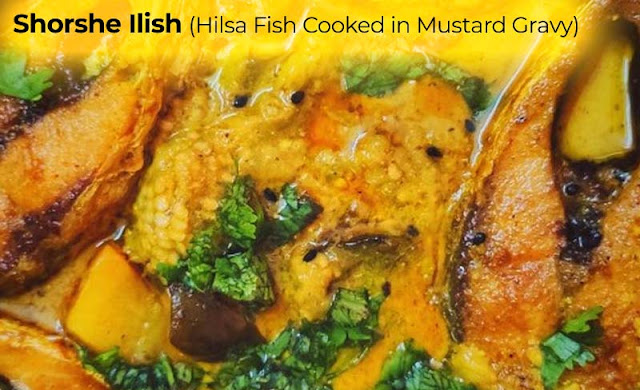 Shorshe Ilish - Hilsa Fish Cooked in Mustard Gravy