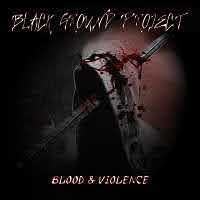 pochette BLACK GROUND PROJECT blood & violence 2021