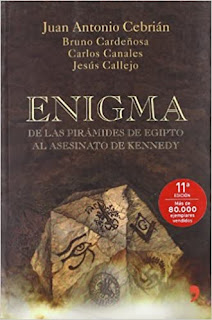 Libro PDF Gratis Enigma De Las Pirámides De Egipto Al Asesinato De Kennedy por Juan Antonio Cebrian, Carlos Canales, Jesús Callejo, Bruno Cardenosa