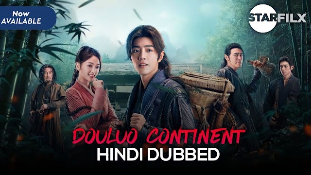 Douluo Continent (Hindi Dubbed) | ep 4 added | robot dub | starfilx