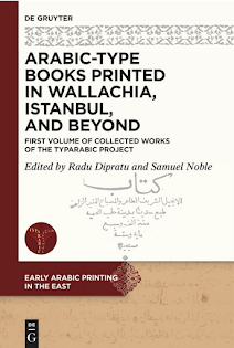 Arabic-Type Books Printed in Wallachia, Istanbul, and Beyond