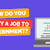 How do you apply a job to government?