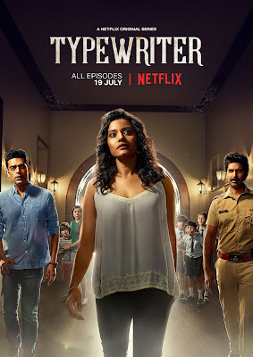 Typewriter (2019) - TV Series - Hindi - Netflix - The Movie Song Lover