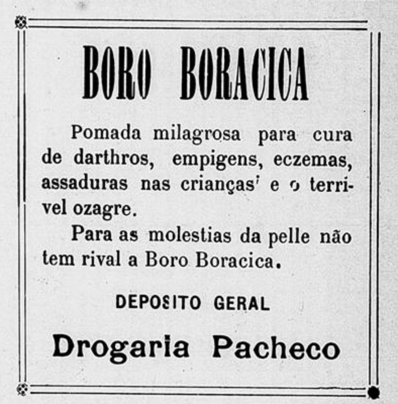 Anúncio antigo do Boro Boracica para combater males da pele em 1907