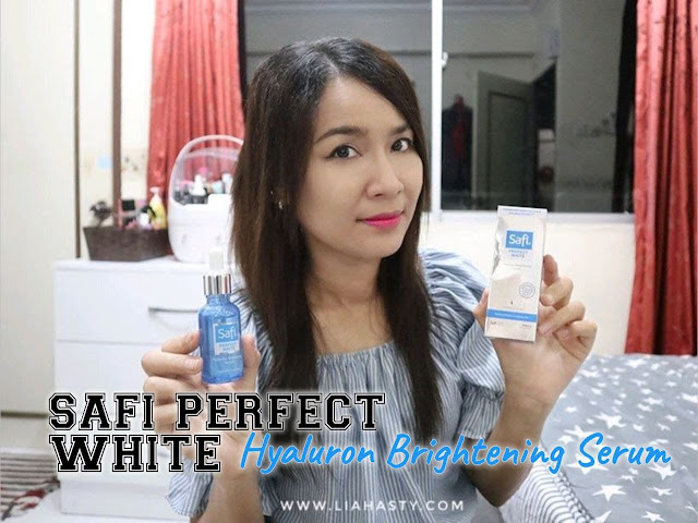 Produk baru SAFI Perfect White Hyaluron Brightening Serum untuk mencerah & keserian kulit