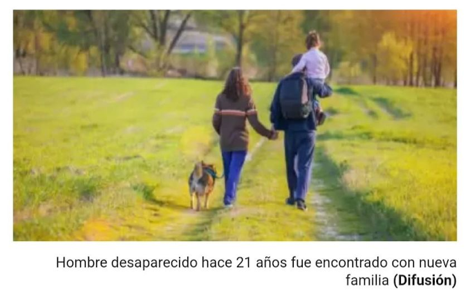 Hombre desapareció hace 21 años y fue encontrado con una nueva familia en España