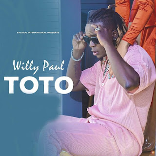 NEW AUDIO|Willy Paul-Toto|Download Mp3