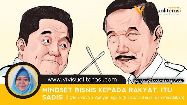 MINDSET BISNIS KEPADA RAKYAT, ITU SADIS!