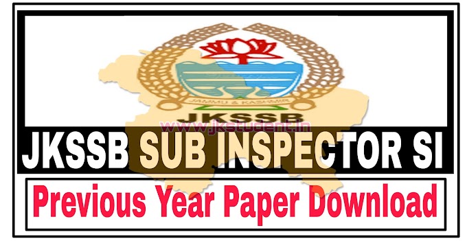 Download JKSSB Sub Inspector SI Previous Year Paper PDF 
