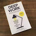 Best Lessons From the Book of Deep Work