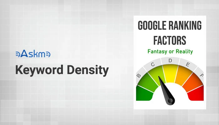 Is Keyword Density Google Ranking Factor or Not?: eAskme