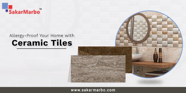 Allergy-Proof Your Home with Ceramic Tiles