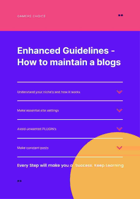 What are the instructions to be maintained for blogs?