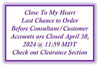 CTMH - Last chance to Order