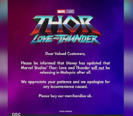 Thor : Love and Thunder tidak ditayangkan di Malaysia