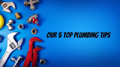 5 top plumbing tips