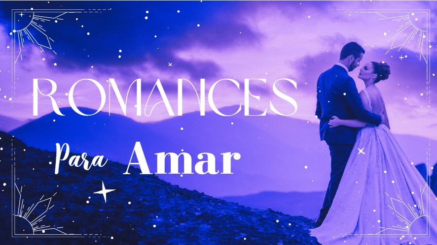 Romances para amar