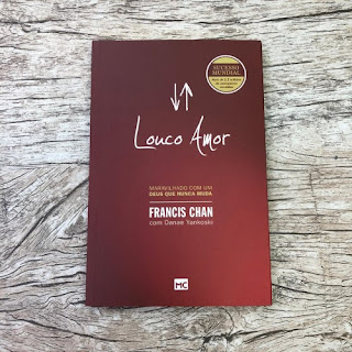 Louco amor - Francis Chan