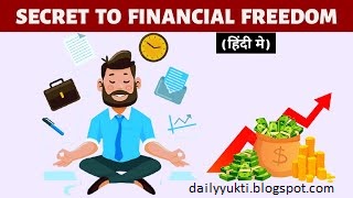 The Secret to Financial Freedom in Hindi
