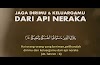 Doa Masuk Surga Firdaus, Doa agar Keluarga Terhindar Dari Api Neraka