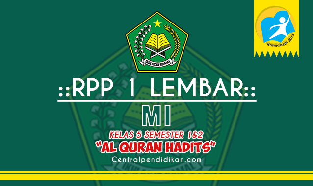 RPP 1 Lembar Al Quran Hadits Kelas 5 MI Revisi
