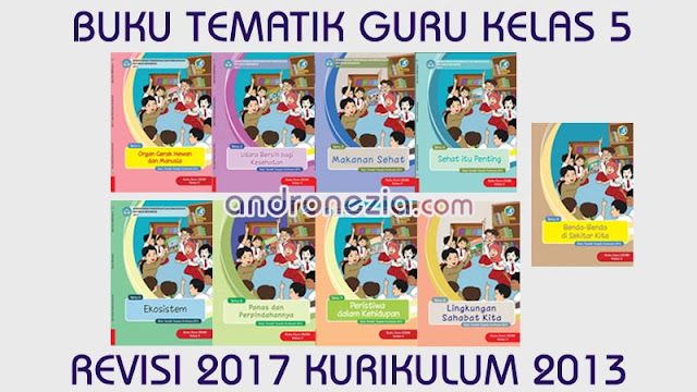 Buku Tematik Kelas 5 Revisi 2017 Untuk Guru K13