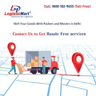 Packers and Movers in Delhi NCR - LogisticMart