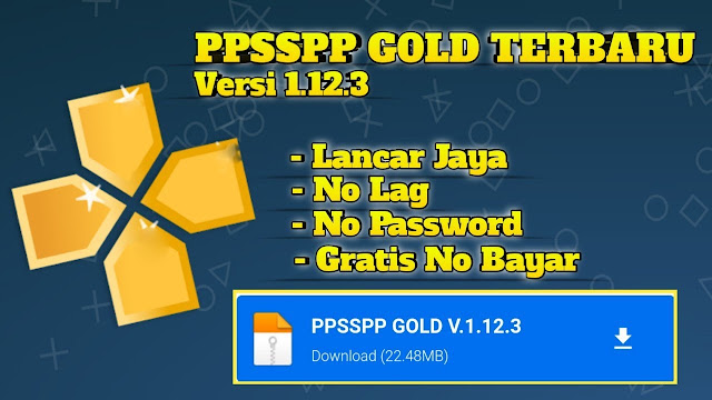 PPSSPP Gold Mod APK 2022 Versi Terbaru 1.12.3 All Fitur