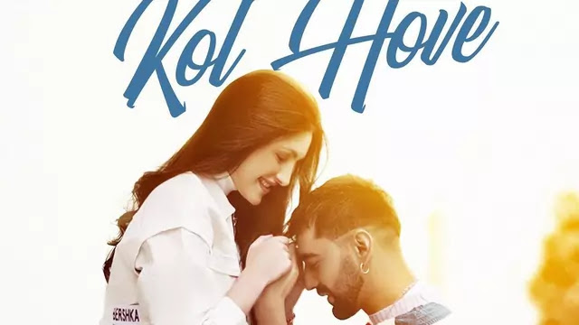 Kol Hove Lyrics In English - Maninder Buttar