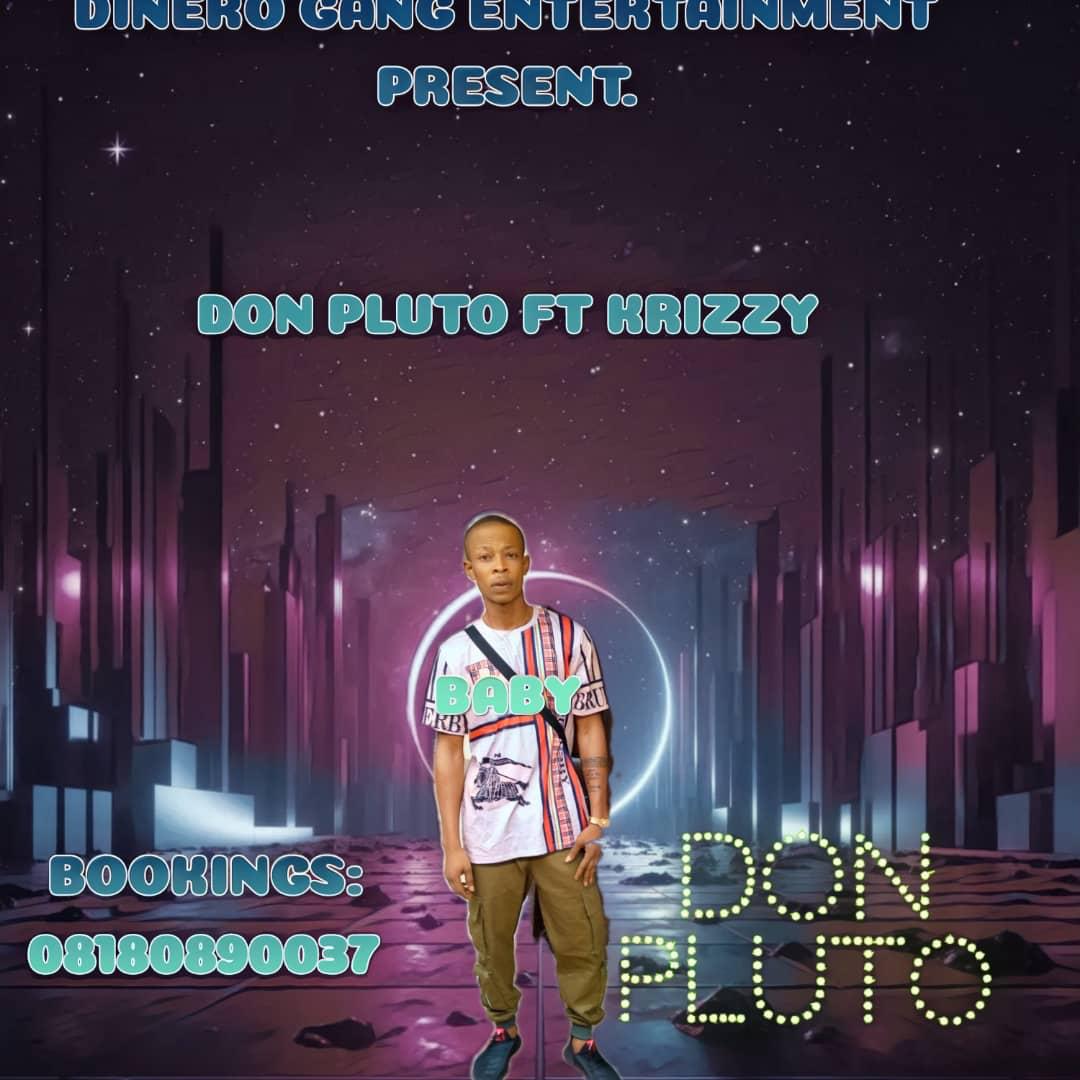 Don Pluto Baby Ft Hrizzy