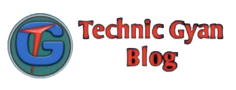 Technic Gyan Blog