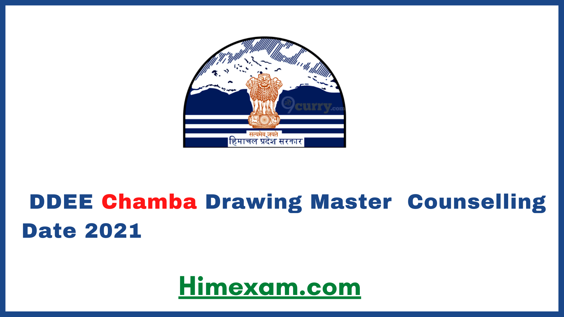 DDEE Chamba Drawing Master  Counselling Date 2021