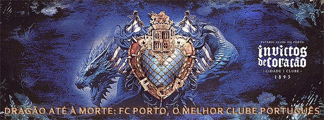Dragão até à morte. F.C.Porto, o melhor clube português