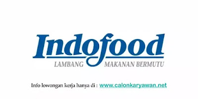 Lowongan Kerja SMA/SMK Indofood Group