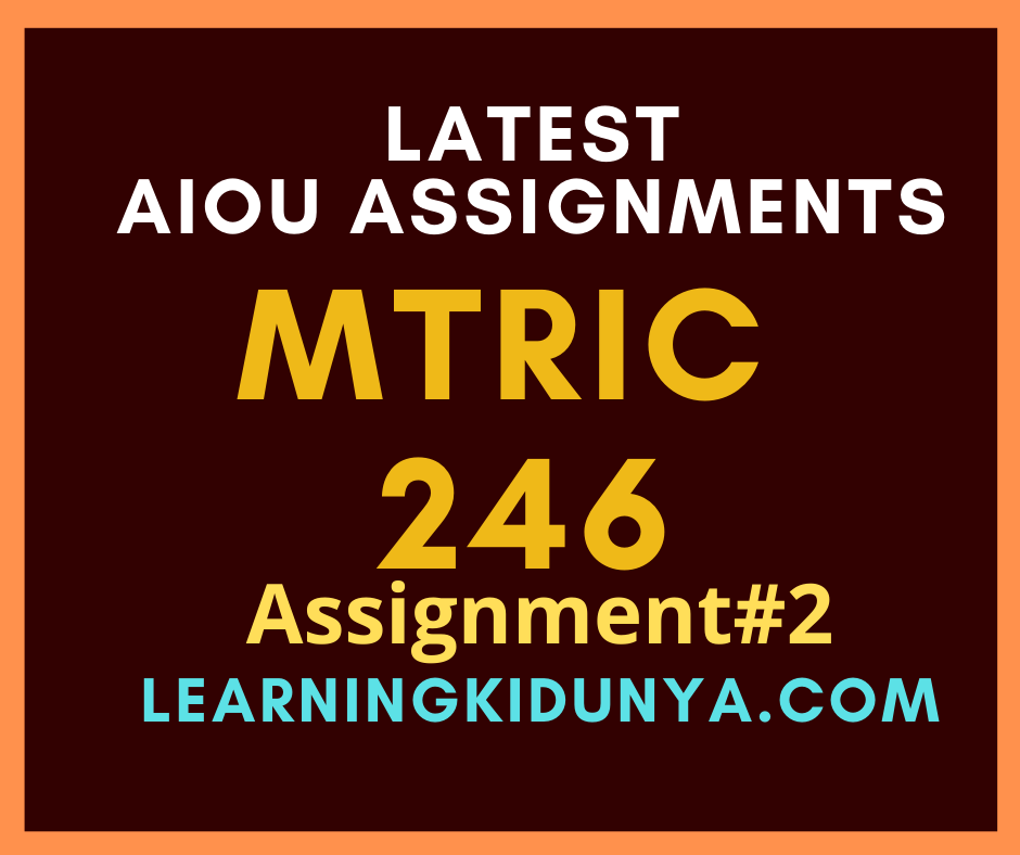 AIOU Solved Assignments 2 Code 246