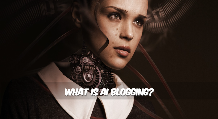 What is AI Blogging?