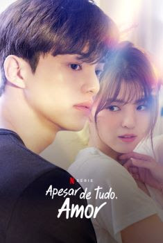 Apesar de Tudo, Amor 1ª Temporada Torrent – WEB-DL 1080p Legendado (2021)